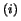 $ ^{(i)}$