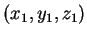 $ (x _ 1, y_1, z_{1})$