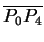 $ \overline {P _ 0
P _ 4}$