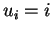 $ u _ i = i$