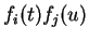$ f _ i (t) f _ j (u)$