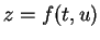 $ z = f(t,u)$