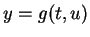 $ y = g
(t,u)$