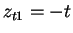 $ z _ {t1} = -t$