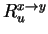 $ R _ u ^ {x\rightarrow y}$