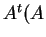 $ A ^ t (A$