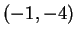 $ (-1,-4)$