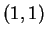 $ (1,1)$