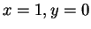 $ x = 1, y = 0$