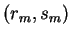 $ (r _ m, s _ m)$