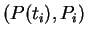 $ (P(t _ i), P
_ i)$