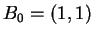 $ B _ 0 = (1,1)$