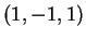 $ (1,-1,1)$