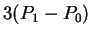 $ 3(P_1 - P_0) $