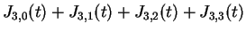 $ J _ {3,0}(t) + J _ {3,1}(t) + J _ {3,2}(t) + J _ {3,3}(t)$