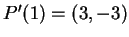 $ P'(1)=(3,-3)$