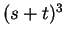 $ (s+t)^3 $