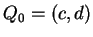 $ Q_0 = (c,d) $