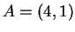 $ A = (4,1) $