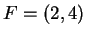 $ F = (2,4) $