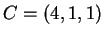 $ C = (4,1,1) $