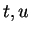 $ t,u $