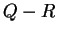 $ Q-R $