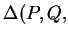 $ \Delta (P,Q,$
