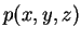 $ p(x,y,z)$