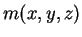 $ m(x,y,z)$