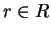$ r \in R$