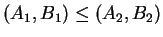$ (A _ 1, B _ 1) \leq (A _ 2, B _ 2)$