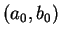 $ (a _ 0,
b _ 0) $