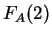 $ F _ A (2)$