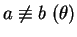 $ a \not
\equiv b \; (\theta)$