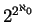 $ 2^{2^{\aleph_0}}$