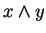 $ x \wedge y$
