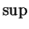 $ \sup$