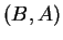 $ (B,A)$