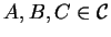 $ A,B,C \in {\cal C}$