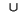 $ {\ ^ {\cup}}$