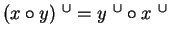 $ (x \circ y) \ ^ {\cup}= y \ ^ {\cup}\circ x \ ^ {\cup}$