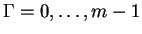 $ \Gamma =
{0,\dots, m-1}$