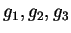$ g_1,g_2,g_3$